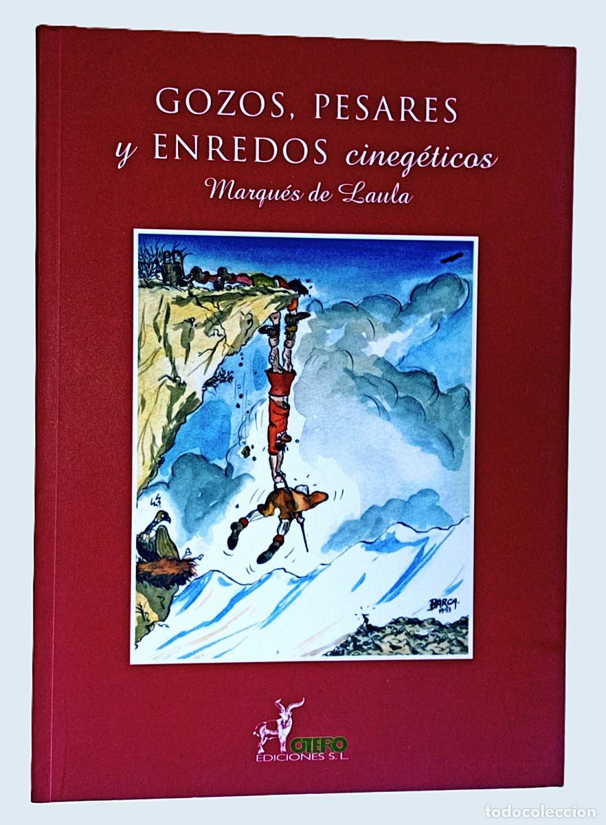Livros em segunda m&atilde;o: MARQU&Eacute;S DE LAULA &ndash; GOZOS, PESARES Y ENREDOS CINEG&Eacute;TICOS (CAZA)