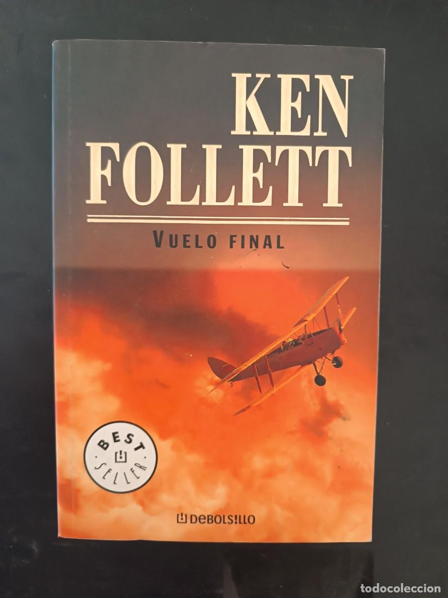Libros de segunda mano: Vuelo final Ken Follett