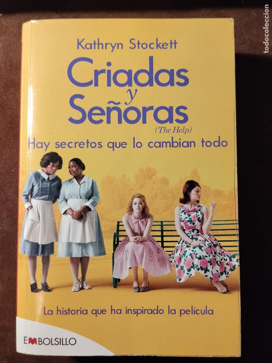 Libros de segunda mano: Criadas y Se&ntilde;oras &ndash; Kathryn Stockett &ndash; Edici&oacute;n Embolsillo