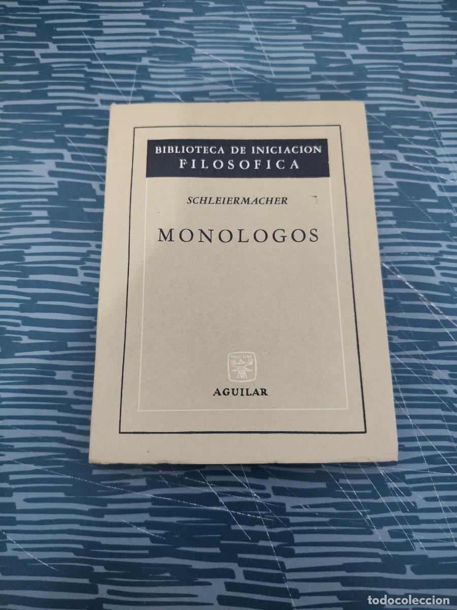 Libros de segunda mano: MON&Oacute;LOGOS,SCHLEIERMACHER, AGUILAR EDITORIAL,1965,109 P&Aacute;GINAS.