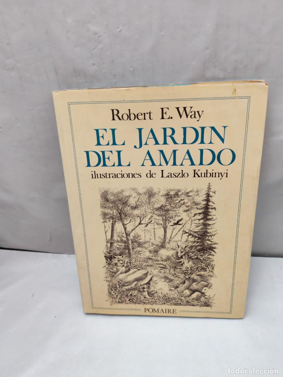 Libros de segunda mano: El Jard&iacute;n del Amado (Primera edici&oacute;n, tapa dura)