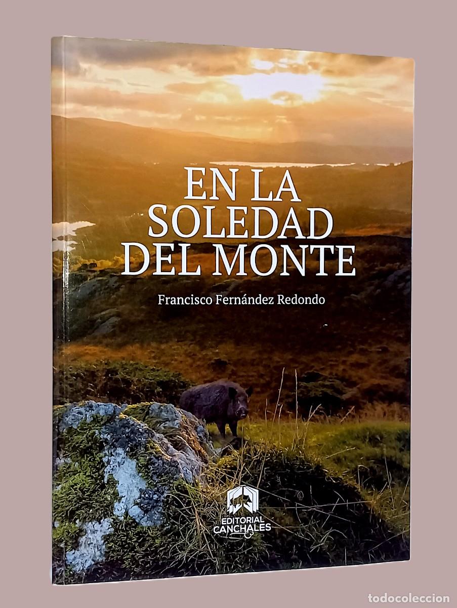 Livros em segunda m&atilde;o: EN LA SOLEDAD DEL MONTE (CAZA)