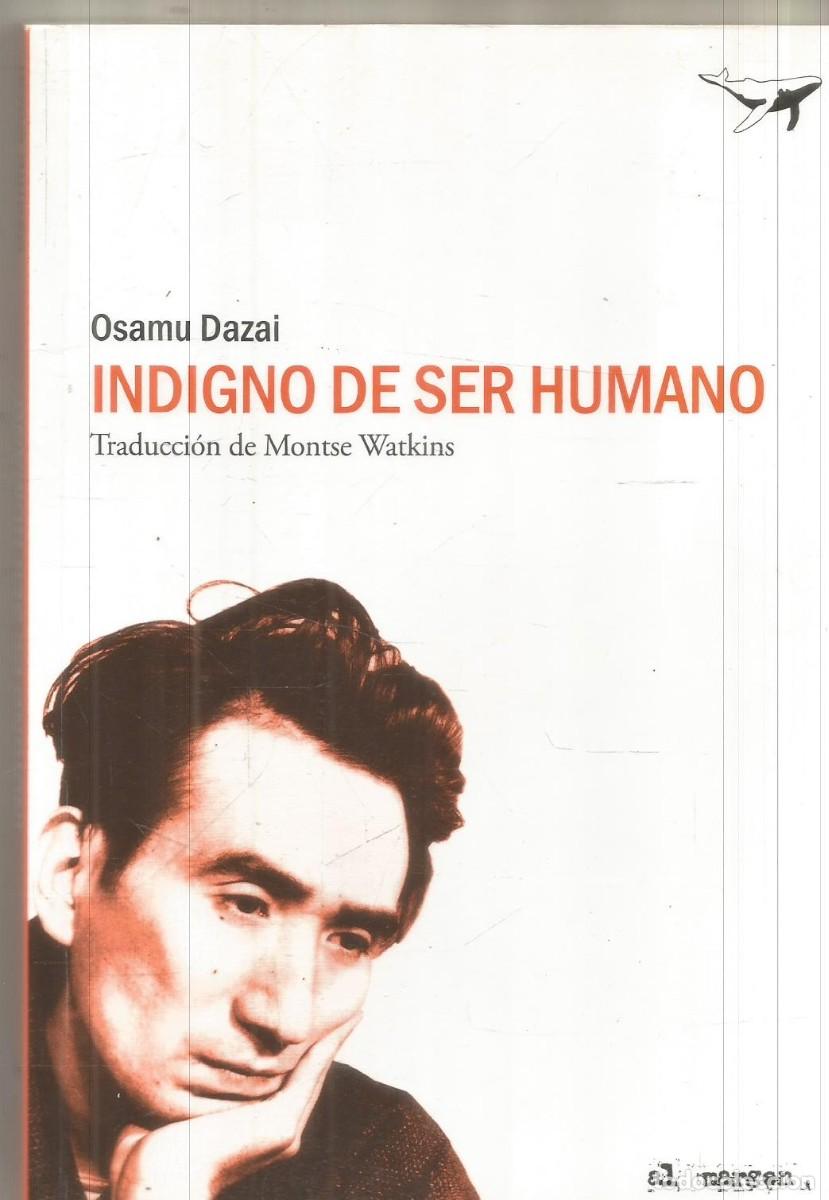 Libros de segunda mano: OSAMU DAZAI. INDIGNO DE SER HUMANO. SAJALIN EDITORES.