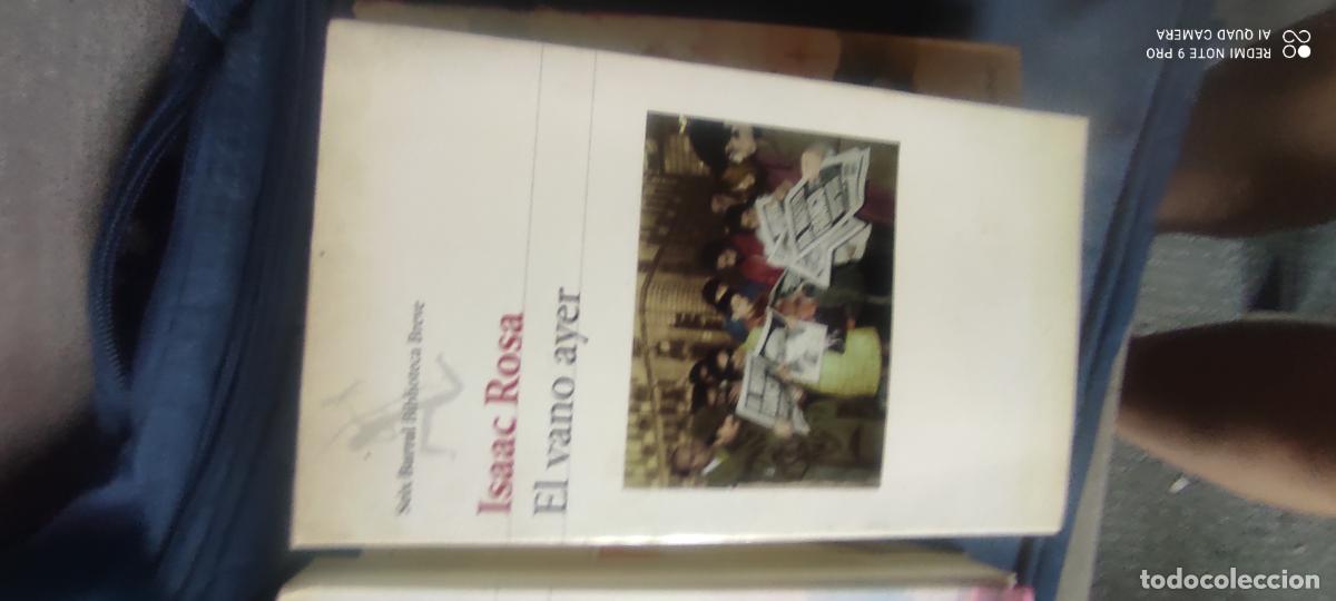 Libros de segunda mano: EL VANO AYER -- Isaac Rosa -- Seix Barral --
