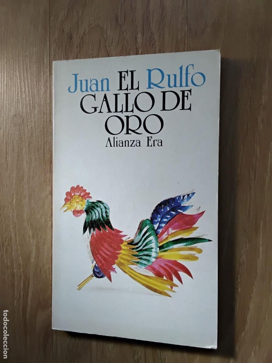 Libros de segunda mano: GALLO DE ORO Y OTROS TEXTOS PARA EL CINE. JUAN EL RULFO. ALIANZA ERA. 1980. FOTOGRAF&Iacute;AS BLANCO Y NEG