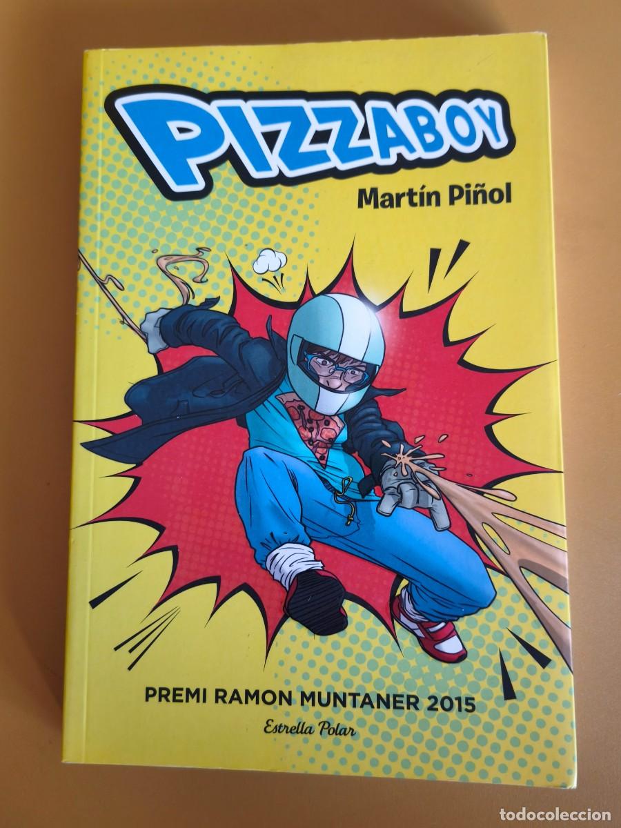 Libri di seconda mano: pizzaboy, martin pi&ntilde;ol