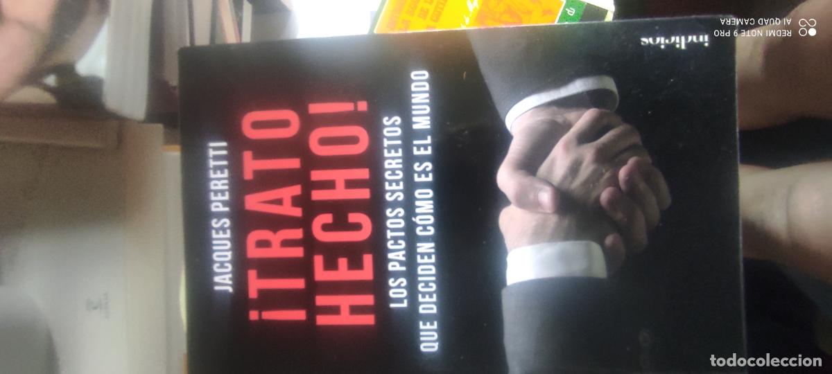 Libros de segunda mano: Trato Hecho! LOS PACTOS SECRETOS QUE DECIDEN C&Oacute;MO ES EL MUND - Jacques Peretti