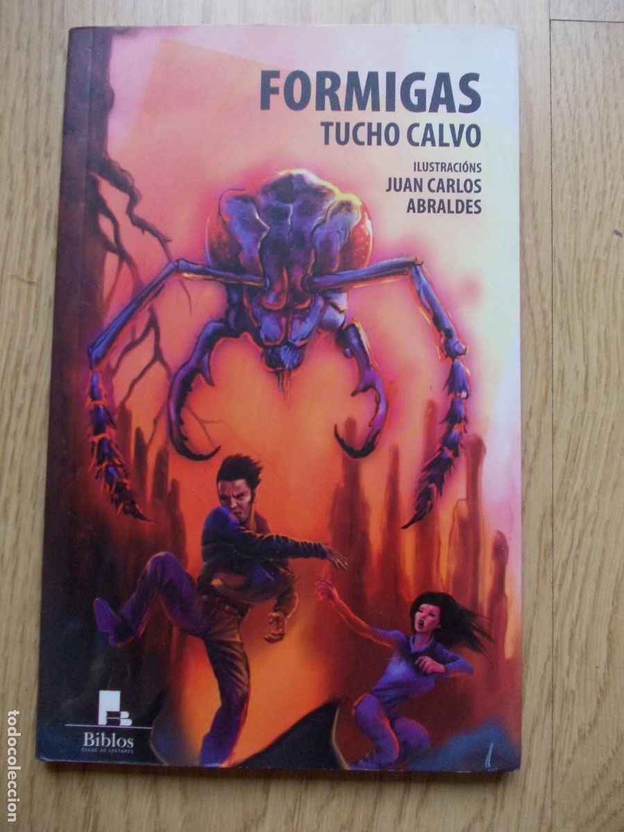 Libri di seconda mano: Libro Formigas Tucho Calvo Ilustraciones Juan Carlos Abraldes Editorial Biblos
