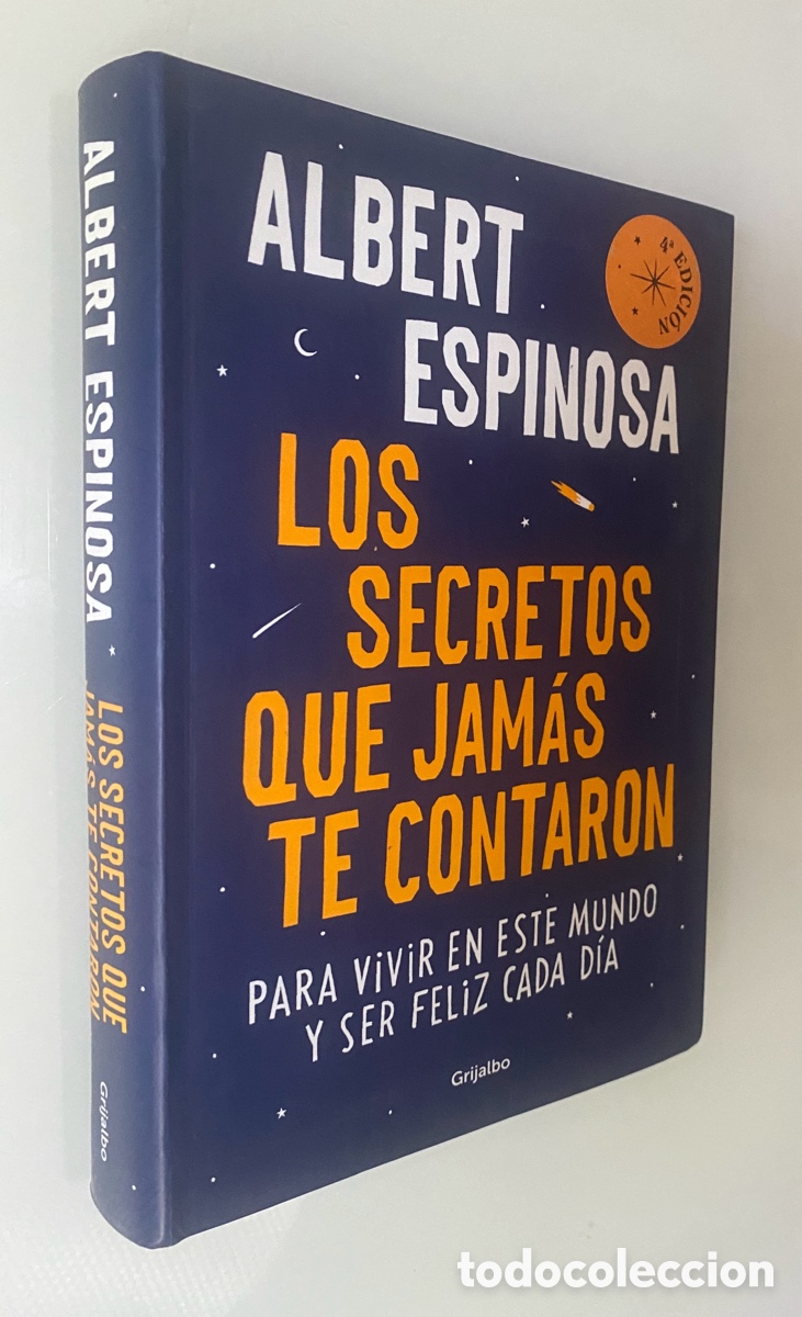 Livres d'occasion: Los secretos que jam&aacute;s te contaron: Para vivir en este mundo y ser feliz cada d&iacute;a (Albert Espinosa)