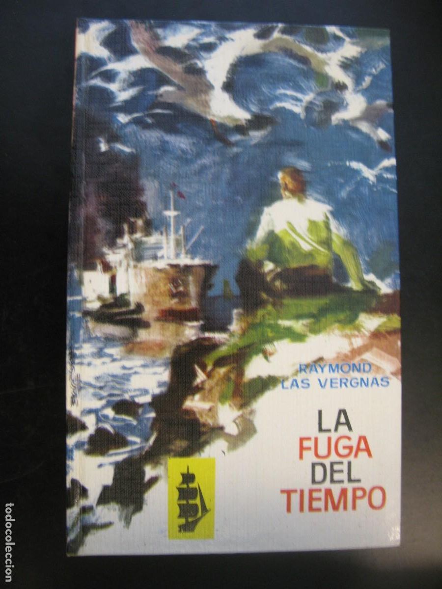 Gebrauchte B&uuml;cher: La fuga del tiempo - Raymond Las Vergnas.