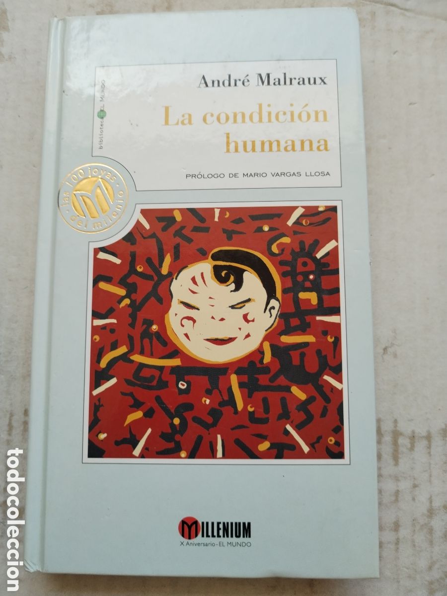 Libros de segunda mano: LA CONDICI&Oacute;N HUMANA/ANDRE MALRAUX