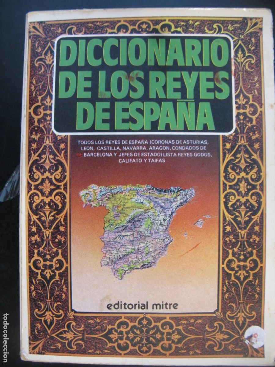 Livres d'occasion: Diccionario de los reyes de Espa&ntilde;a.- Espinet, Alfonso