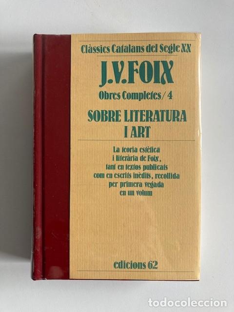 Livros em segunda m&atilde;o: J.V. FOIX - OBRES COMPLETES 4 - EDICIONS 62 - PRIMERA EDICI&Oacute; 1990