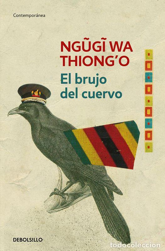 Libros de segunda mano: El brujo del cuervo. - WA THIONGO, NGUGI.