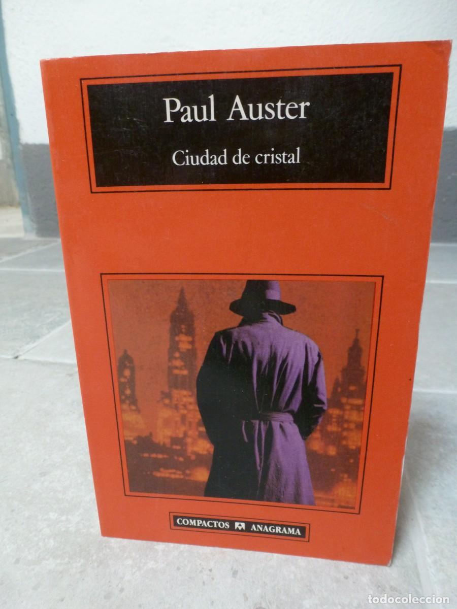 Libros de segunda mano: CIUDAD DE CRISTAL. PAUL AUSTER. COMPACTOS ANAGRAMA