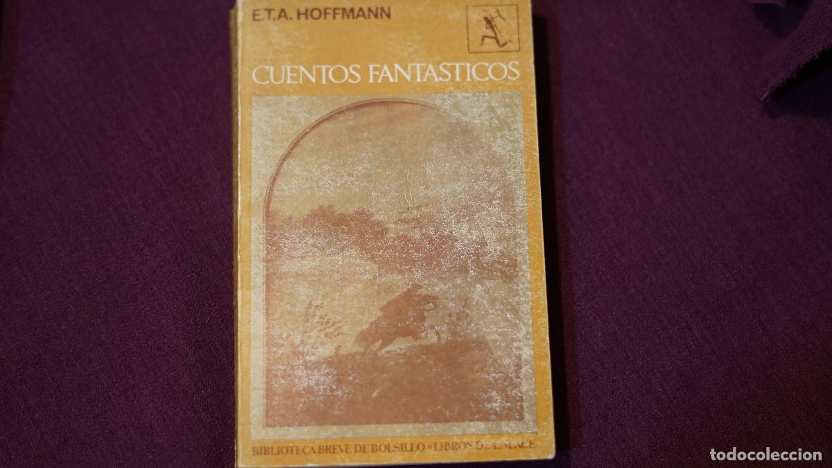 Libros de segunda mano: E.T.A. Hoffman - Cuentos fant&aacute;sticos - Seix Barral 1969