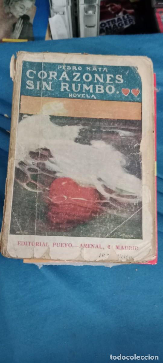 Libros de segunda mano: Corazones sin rumbo, Pedro Mata LIBRO GG-DNI