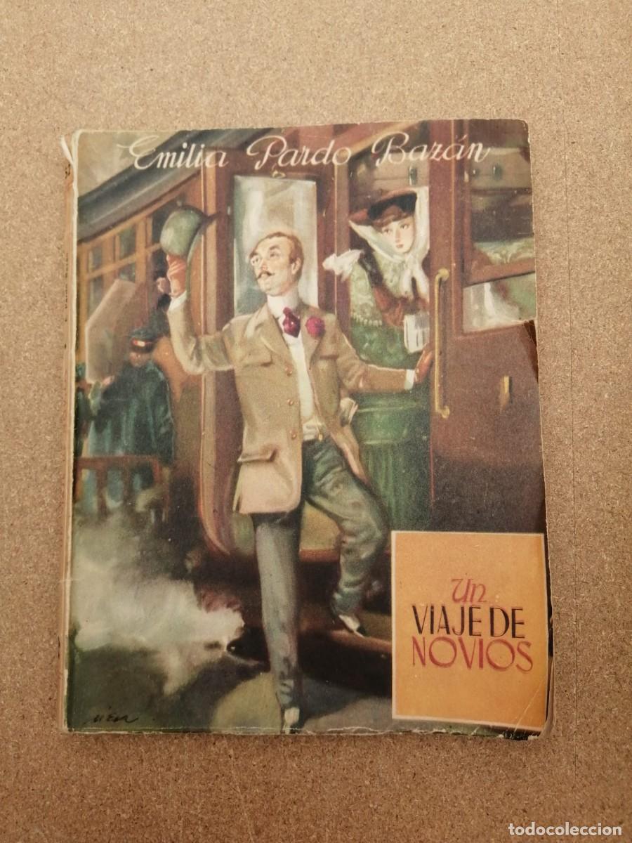 Libros de segunda mano: UN VIAJE DE NOVIOS (EMILIA PARDO BAZAN) EDICIONES REGUERA