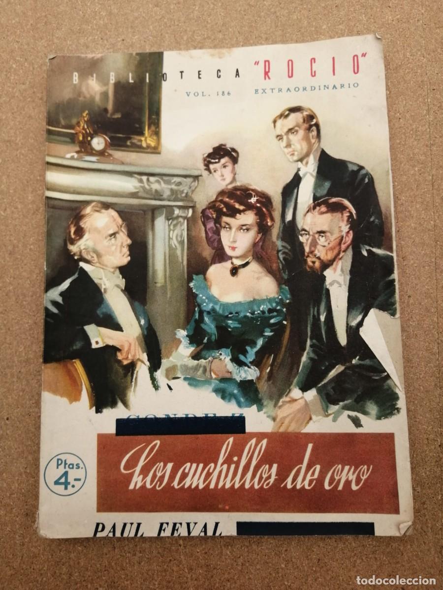 Libros de segunda mano: LOS CUCHILLOS DE ORO (PAUL FEVAL) BIBLIOTECA ROCIO
