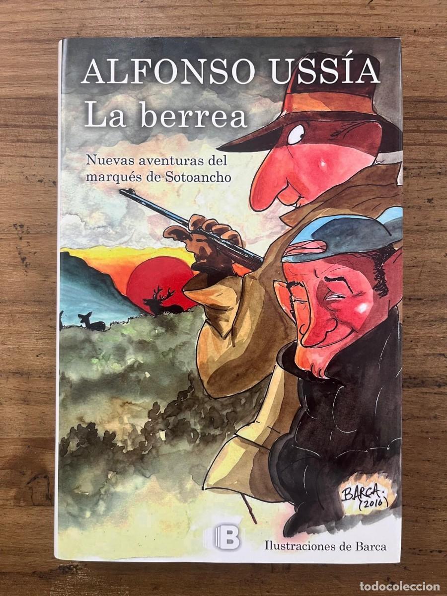 Libros de segunda mano: La berrea (Alfonso Uss&iacute;a)