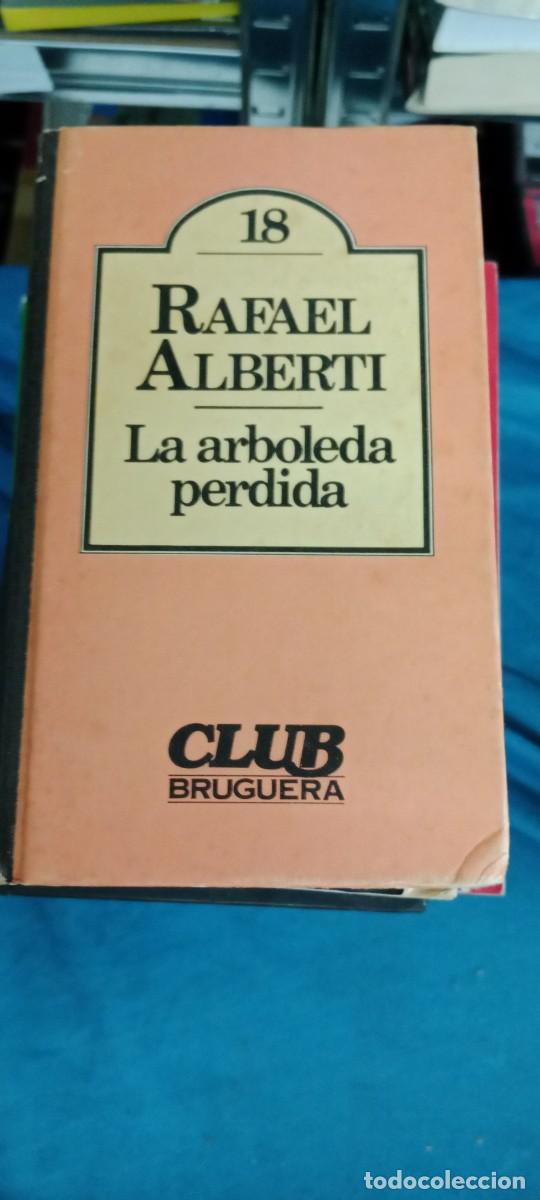 Libros de segunda mano: RAFAEL ALBERTI LA ARBOLEDA PERDIDA LIBRO GG-DNI