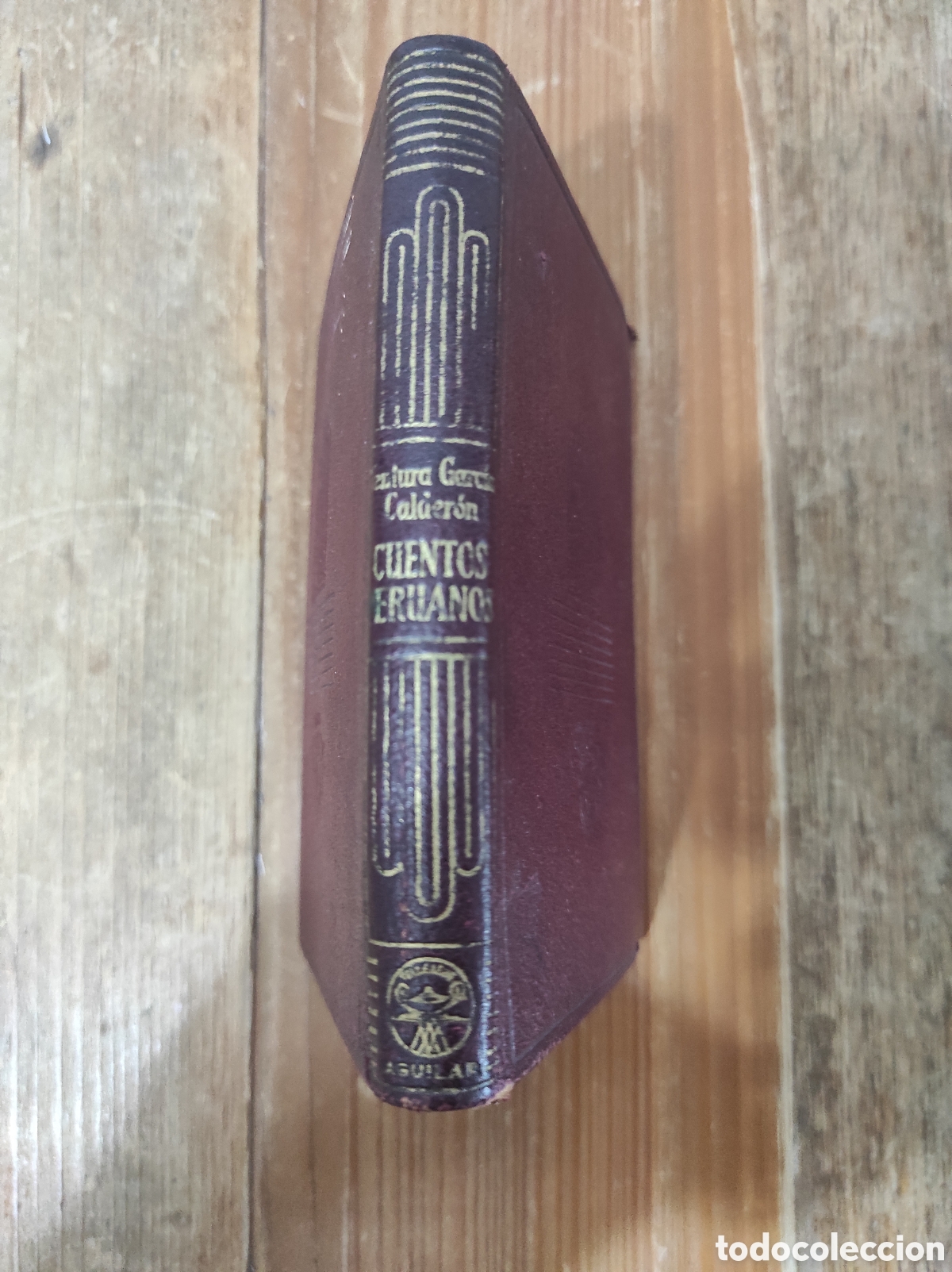 Libros de segunda mano: Cuentos peruanos. Ventura Garc&iacute;a Calder&oacute;n. Editorial Aguilar. Colecci&oacute;n Crisol, 1952. N&uacute;mero 353