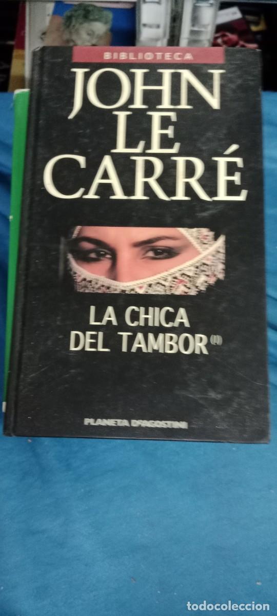 Libros de segunda mano: LA CHICA DEL TAMBOR / JOHN LE CARRE / LIBRO GG-DNI