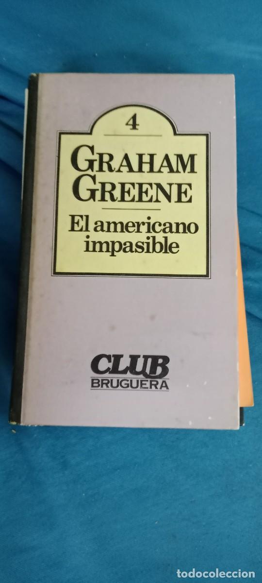 Libros de segunda mano: EL AMERICANO IMPASIBLE GRAHAM GREENE LIBRO GG-DNI