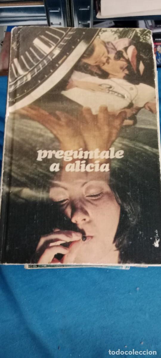 Libros de segunda mano: Circulo de Lectores: Preguntale a Alicia - Anonimo LIBRO GG-DNI