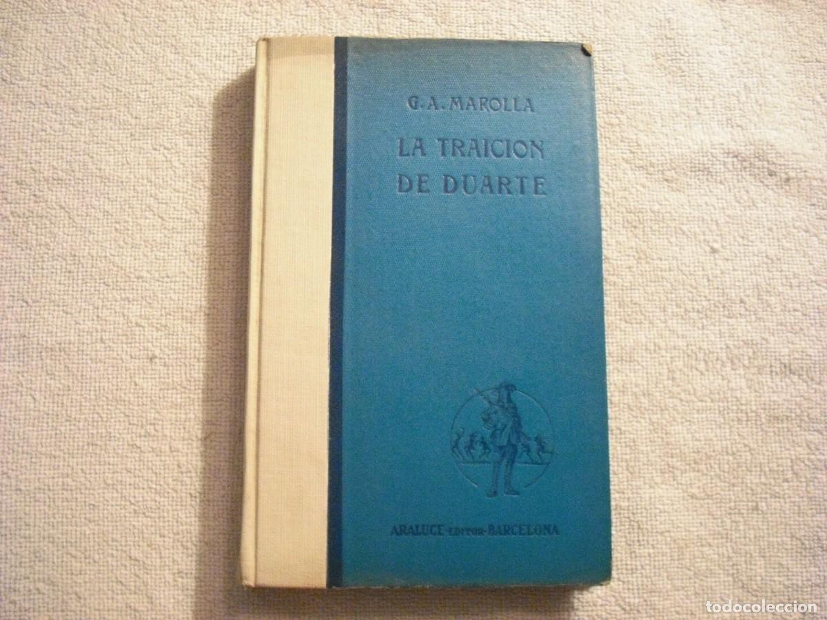Livres d'occasion: LA TRAICION DE DUARTE. . MAROLLA. ED. ARALUCE