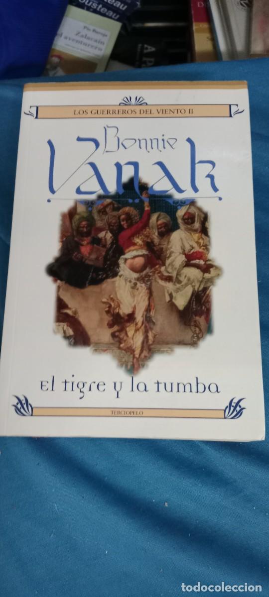 Libros de segunda mano: EL TIGRE Y LA TUMBA - VANAK, BONNIE LIBRO GG-DNI