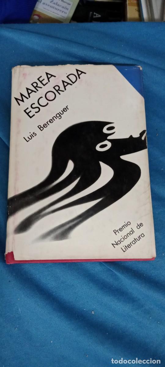 Libros de segunda mano: MAREA ESCORADA LUIS BERENGUER LIBRO GG-DNI