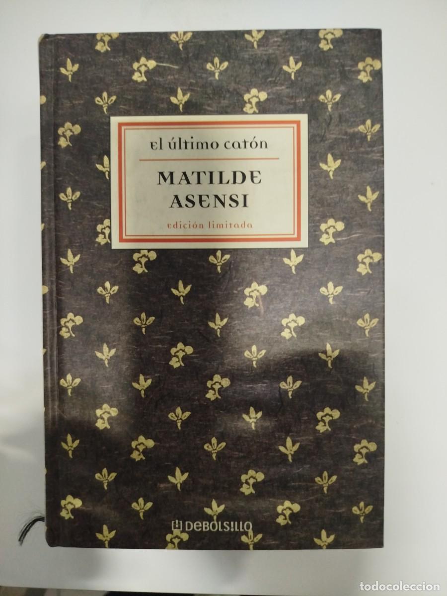 Libros de segunda mano: El &uacute;ltimo cat&oacute;n. Matilde Asensi - Foto 1