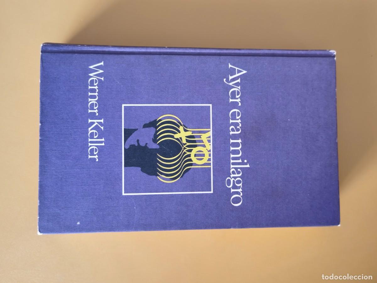 Livres d'occasion: ayer era milagro, werner keller
