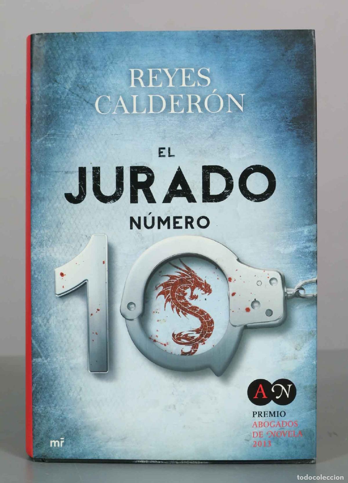 Libros de segunda mano: El jurado n&uacute;mero 10 - Reyes Calder&oacute;n - Ediciones Mart&iacute;nez Roca