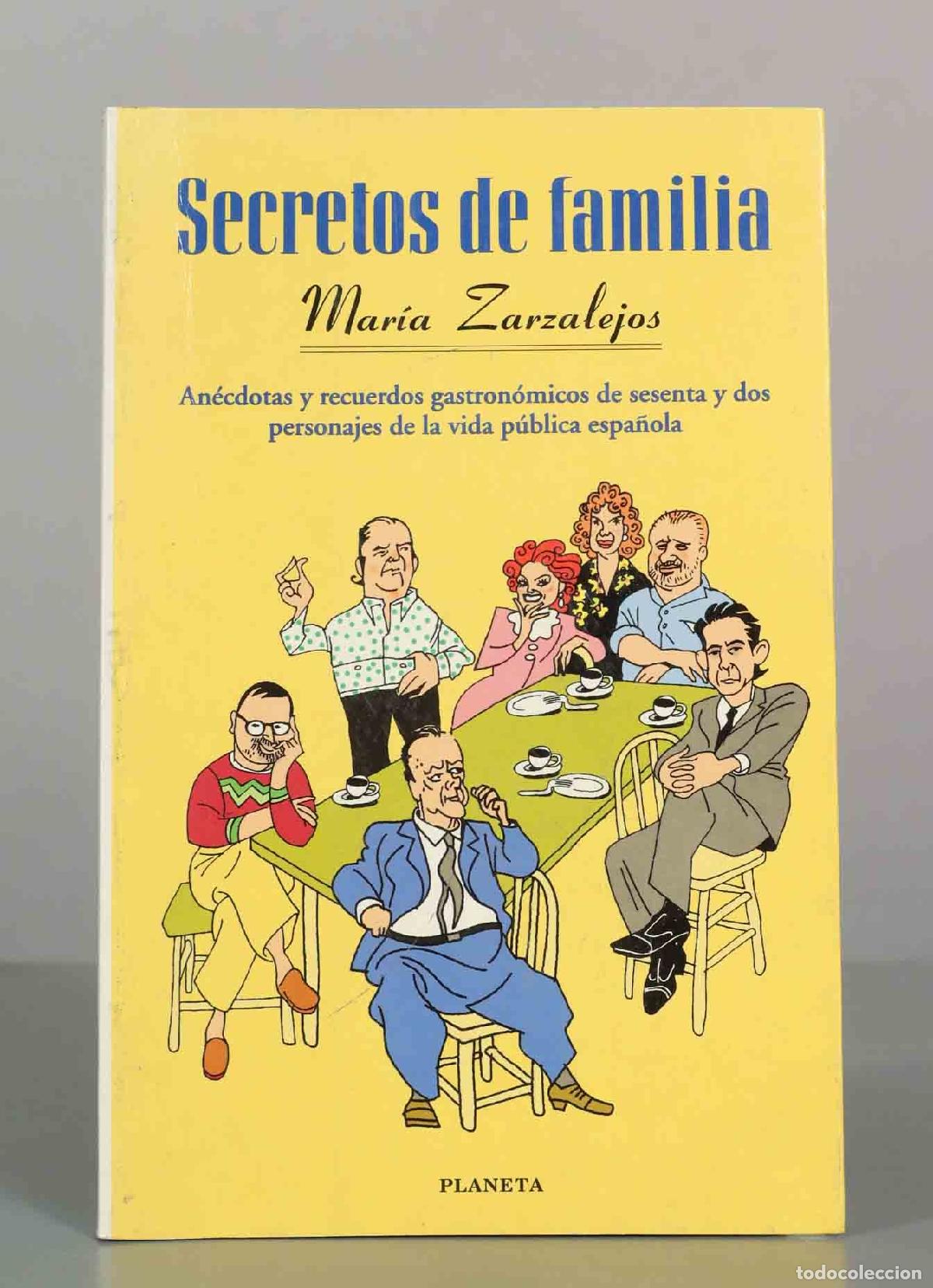 Libros de segunda mano: Secretos de familia - Mar&iacute;a Zarzalejos - Editorial Planeta