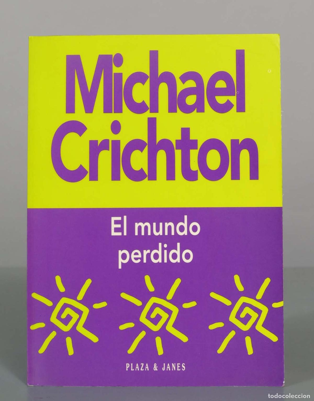 Libri di seconda mano: El mundo perdido - Michael Crichton - Plaza and Janes