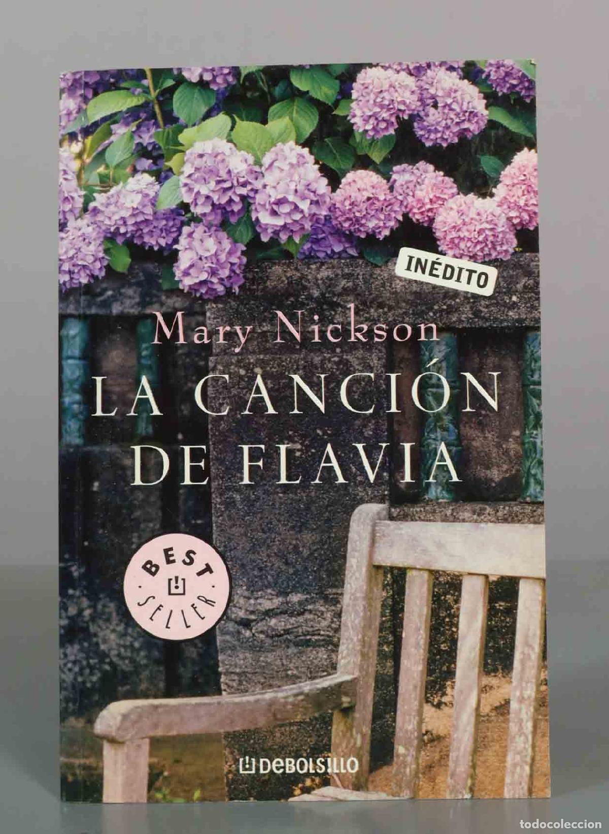 Gebrauchte B&uuml;cher: La canci&oacute;n de Flavia - Mary Nickson - DEBOLSILLO