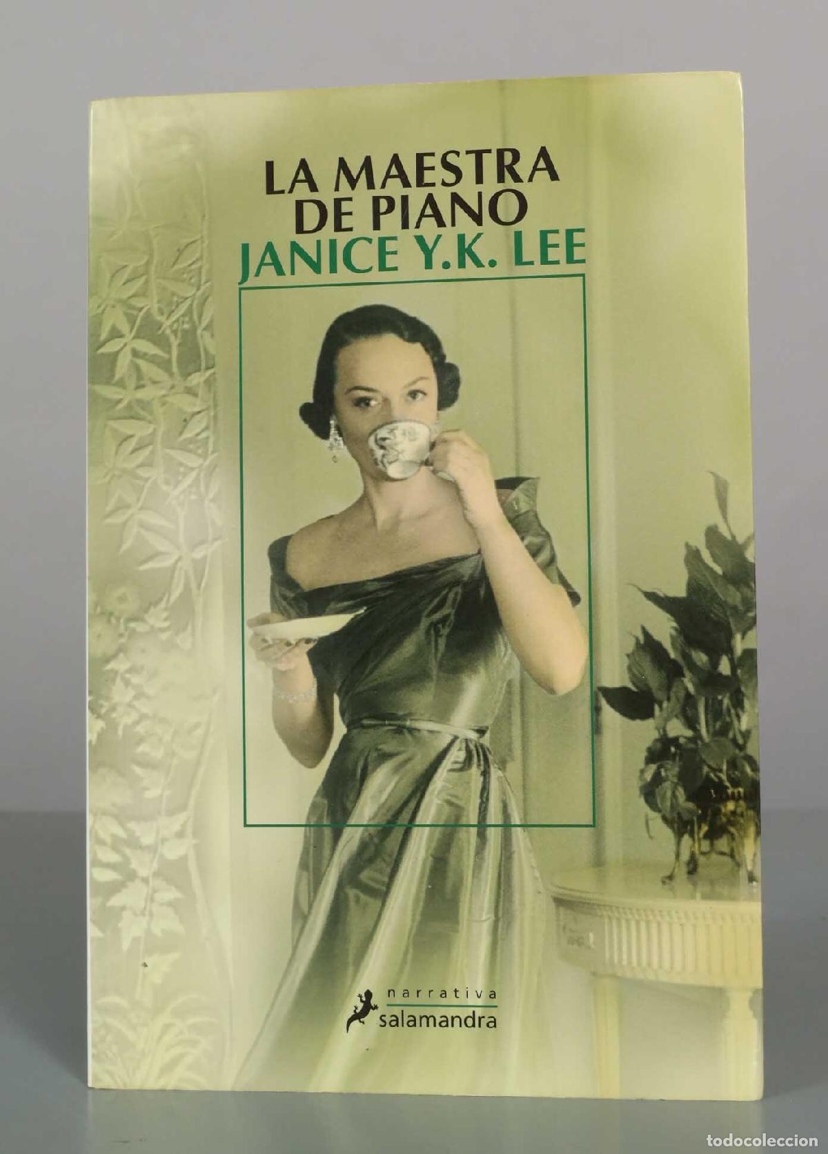 Libros de segunda mano: La maestra de piano - Janice Y.K. Lee - Editorial Salamandra
