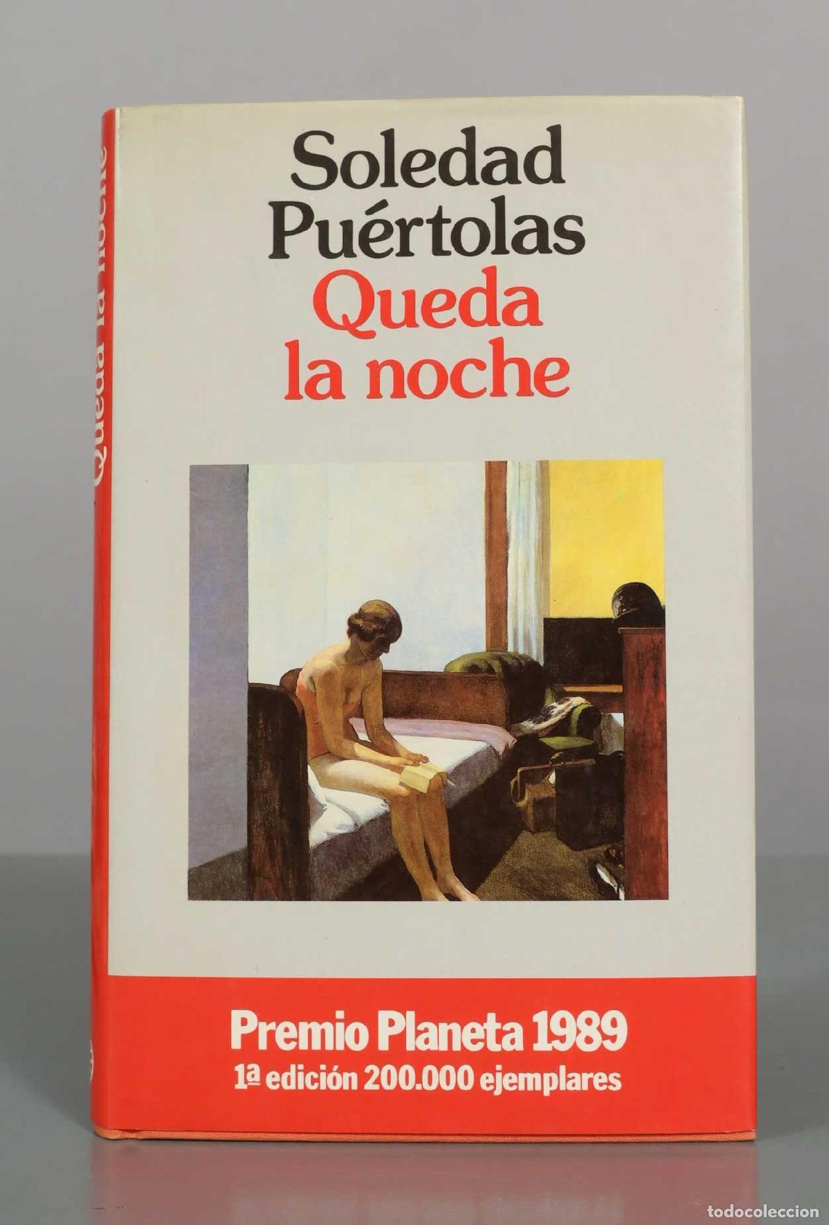 Libros de segunda mano: Queda la noche - Soledad Pu&eacute;rtolas - 1&ordf; edici&oacute;n - Editorial Planeta