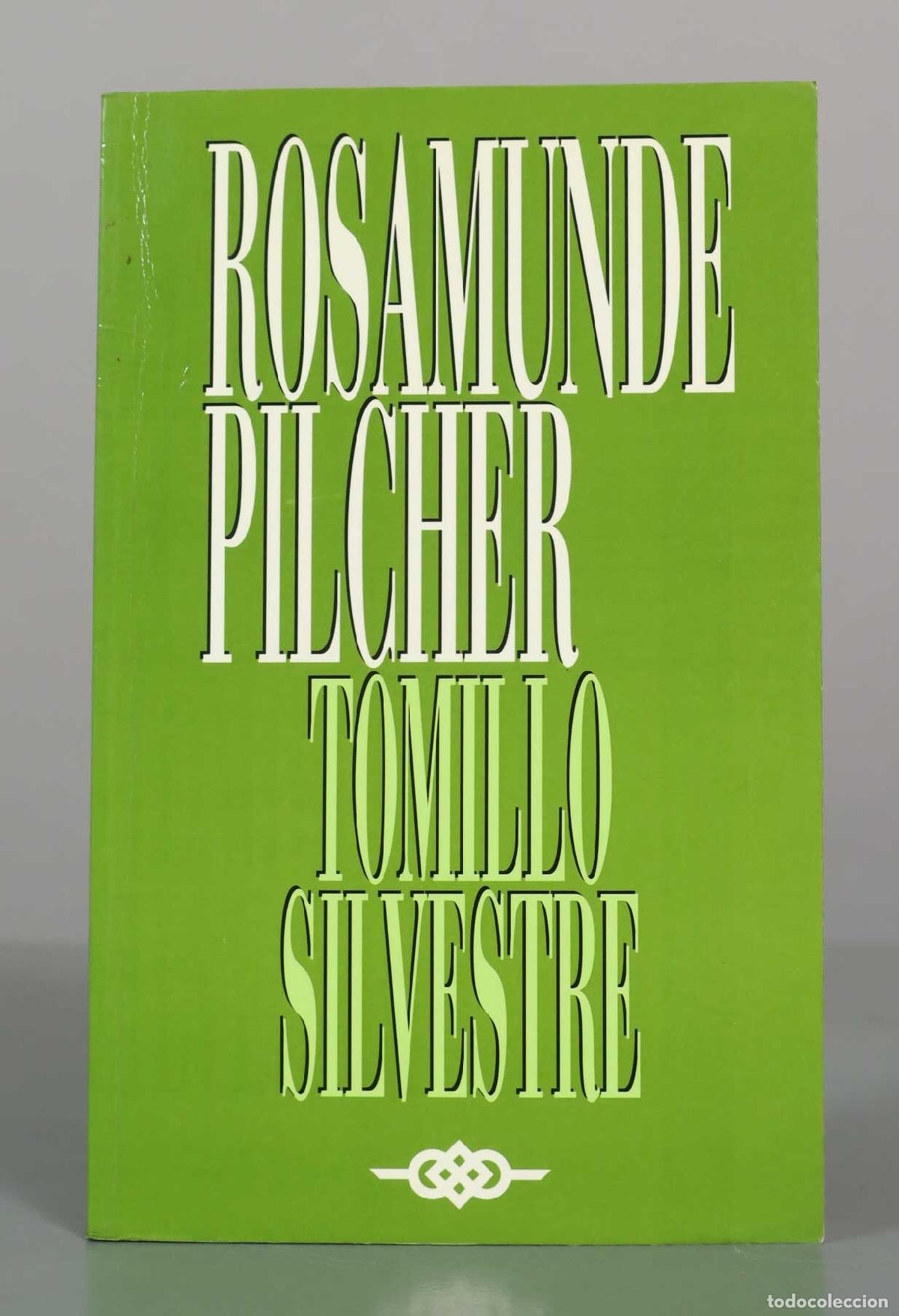 Libros de segunda mano: Tomillo silvestre - Rosamunde Pilcher - RBA Coleccionables