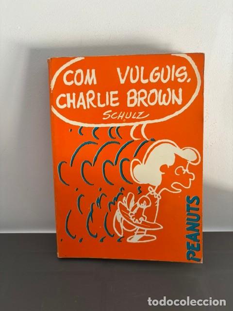 Second hand books: COM VULGUIS CHARLIE BROWN. SCHULTZ