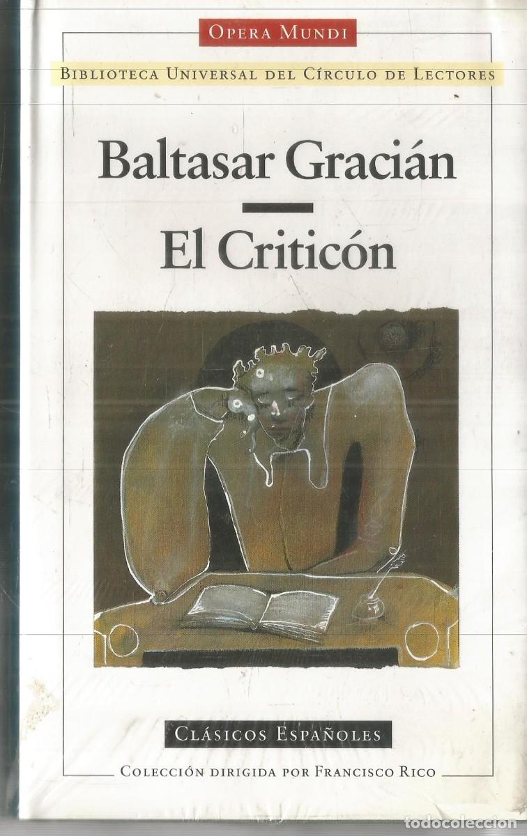 Libros de segunda mano: BALTASAR GRACIAN. EL CRITICON. OPERA MUNDI CIRCULO DE LECTORES