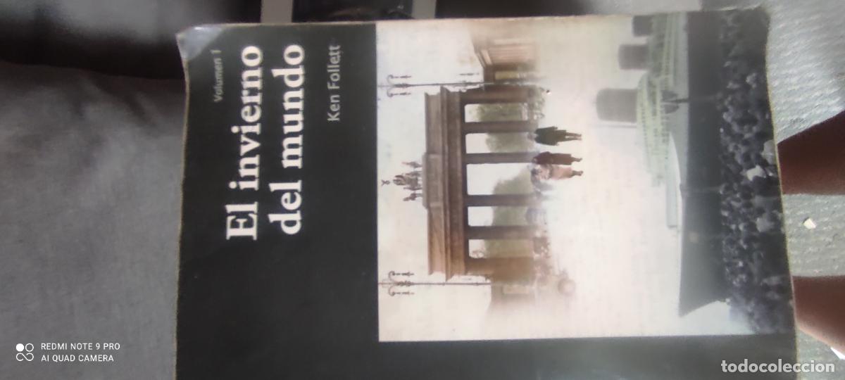 Libros de segunda mano: KEN FOLLETT - EL INVIERNO DEL MUNDO - VOLUMEN I