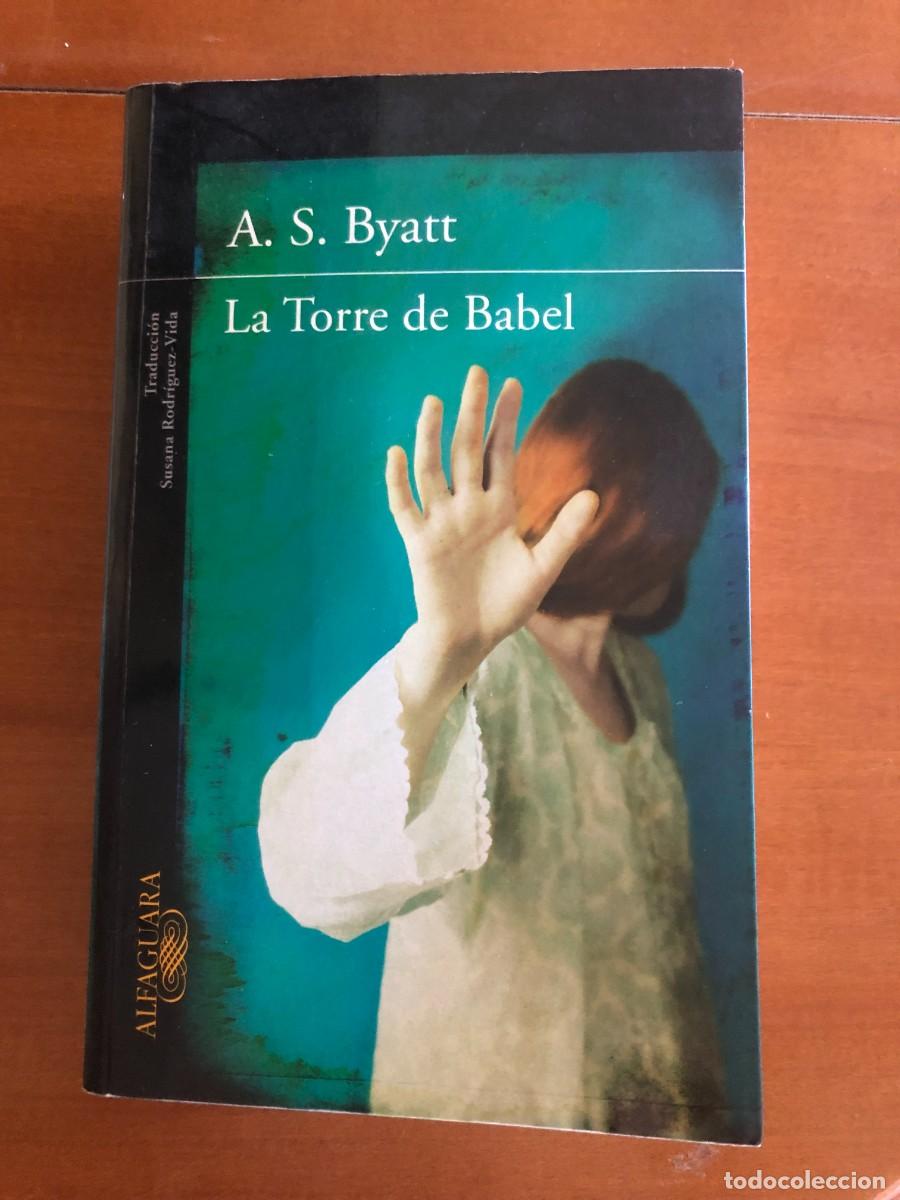 Libros de segunda mano: La torre de Babel. A. S. Byatt