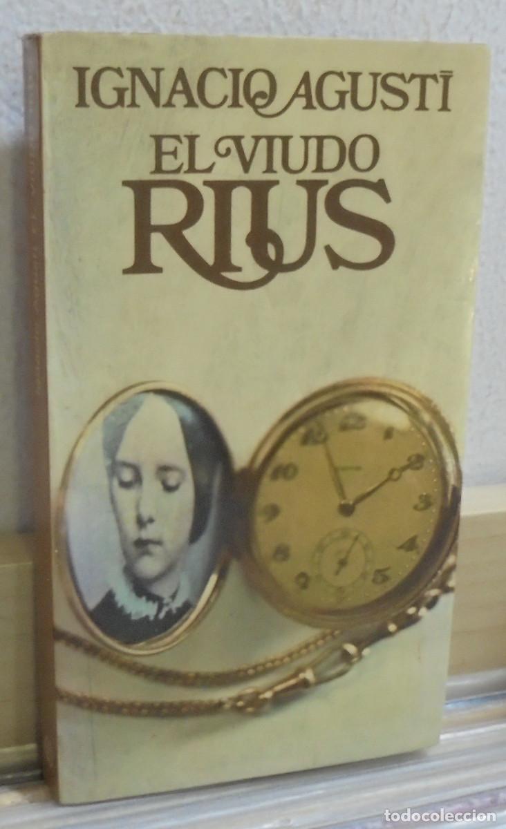 Libros de segunda mano: El viudo Rius. Ignacio Agust&iacute;