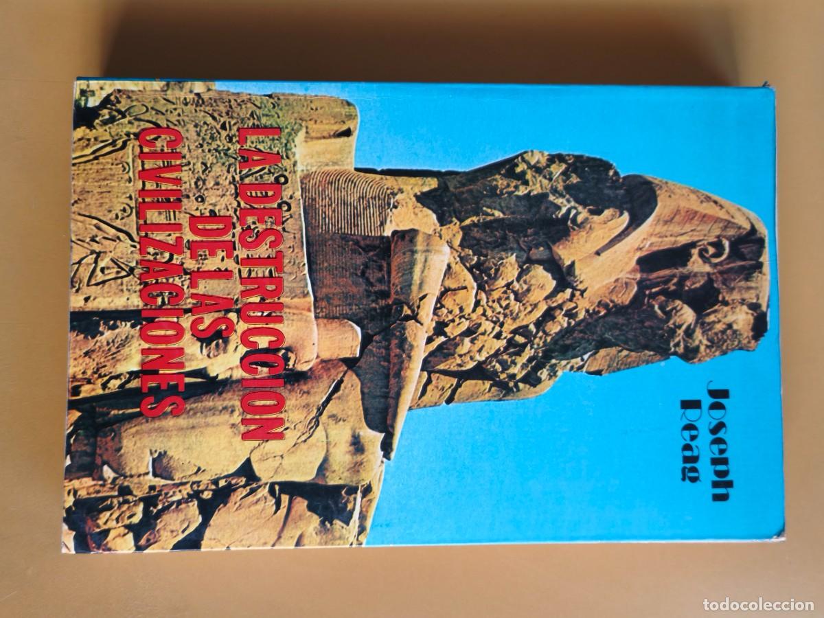 Libri di seconda mano: la destruccion de las civilizaciones
