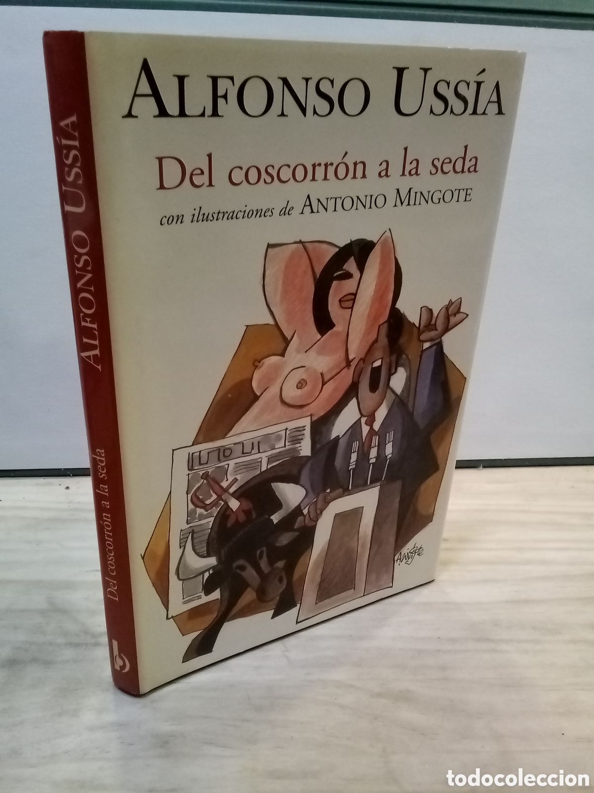 Libros de segunda mano: Alfonso Uss&iacute;a : Del coscorr&oacute;n a la seda