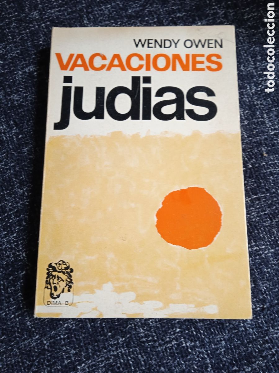Libri di seconda mano: VACACIONES JUDIAS. / WENDY OWEN.