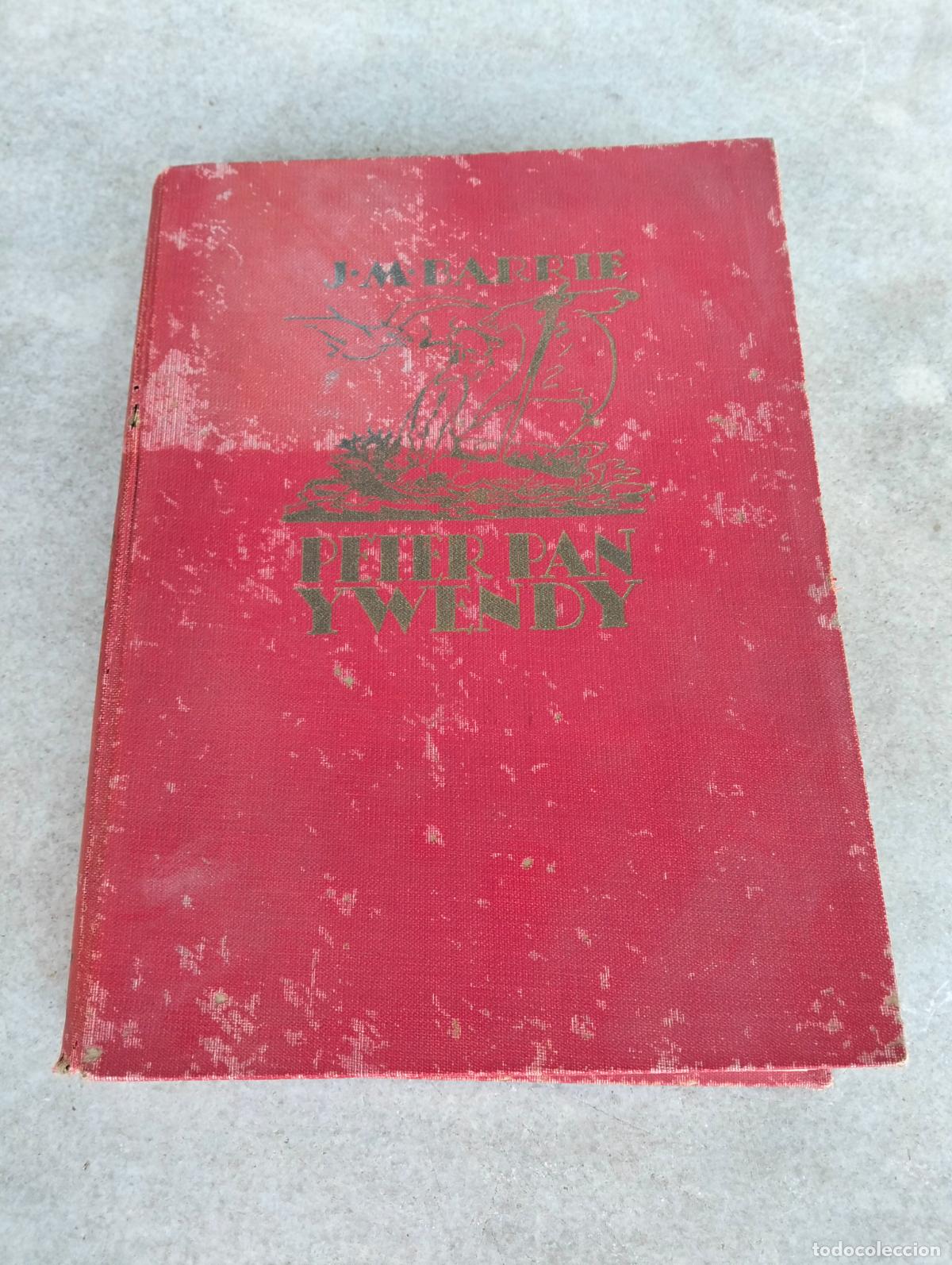 Second hand books: Peter Pan y Wendy por j m barrie mabel lucie attwell editorial juventud sa barcelona